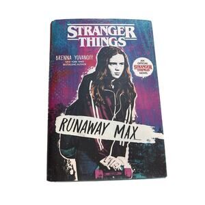 Stranger Things: Runaway Max (2019 First Edition) Brenna Yovanoff HC
